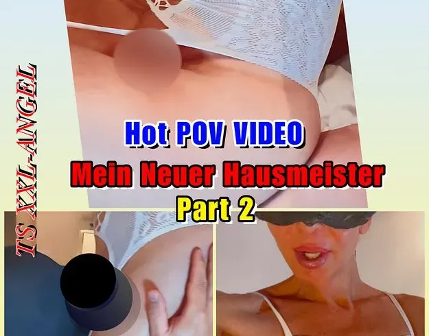 TSXXL-ANGEL23X6 Mein Neuer Hausmeister Teil 2 - TSXXL-ANGEL23X6 Anal Video