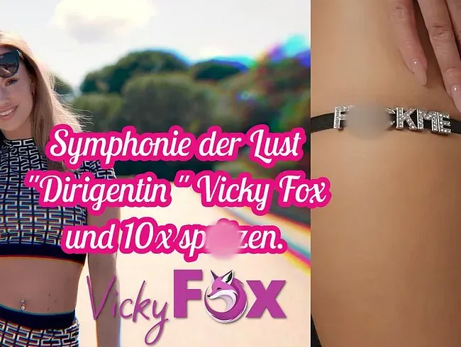 Symphonie der Lust. Dirigentin Vickyfox lässt dich 10x spritzen. Best of 2025 - Vicky-Fox
