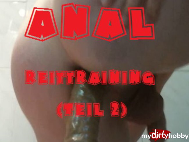 ANAL Reittraining (Teil2)