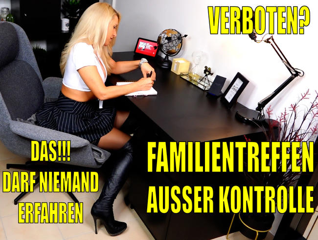 Familientreffen außer KONTROLLE | DAS darf NIEMAND erfahren...VERBOTEN?!