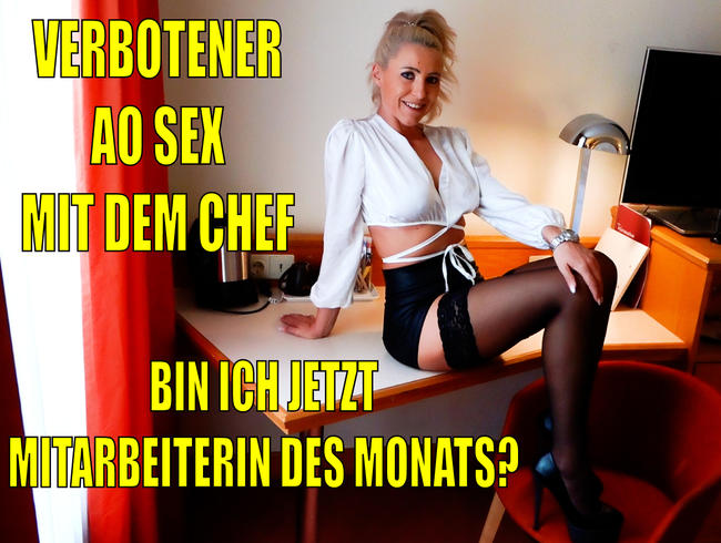 VERBOTENER AO Sex mit dem CHEF | Werde ich jetzt Mitarbeiterin des MONATS...?